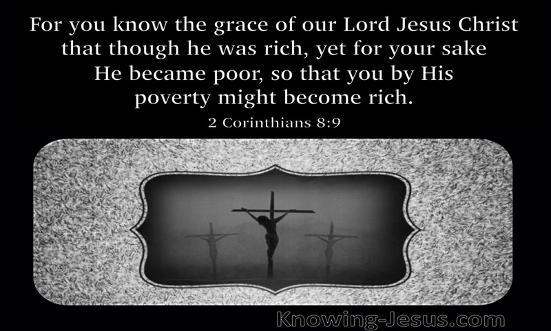 2 Corinthians 8:9 He Became Poor (black)